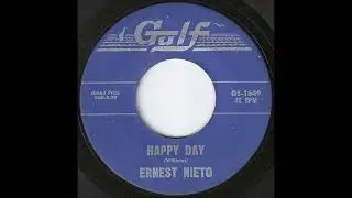 Ernest Nieto "Happy Day" 1963 Texas Rocker 45 RPM Record