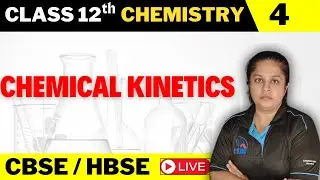 Chemical Kinetics (Chemistry) Fighter Batch🔥Class 12 Boards 2025 #cbse #hbse #aonenursingacademy