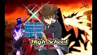 Dragon Leveling | Highschool DxD Solo Leveling | Chapter 11 | (AO3)