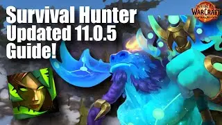 Survival Hunter The War Within 11.0.5 Updated Guide!