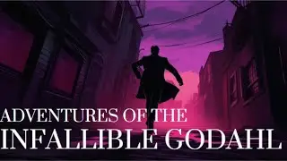 Adventures Of The Infallible Godahl | Dark Screen Audiobook for Sleep