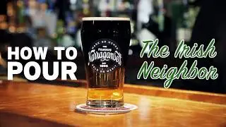 How to Make an Irish Neighbor From Tap