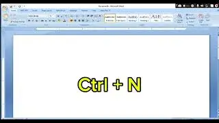 MS Word Shortcut: How to Open a New Document in 1 Second (Ctrl+N)