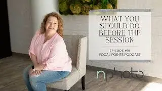 What to do before your photography session to prepare for a great sale