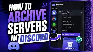 How To Archive Servers In Discord