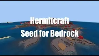 Hermitcraft-Like Seed for Minecraft Bedrock Edition | Seed #1