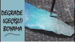 Degrade (Geçişli) Boyama Nasıl Yapılır?