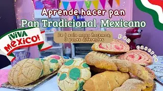 Aprende hacer  Pan Tradicional Mexicano super facil y delicioso