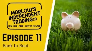 Episode 11 - Back to Boot!