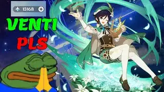 Can I Finally Get VENTI? - Genshin Impact Wishing
