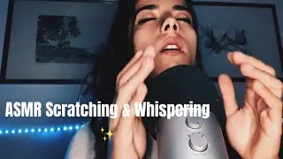 ASMR Scratching & Whispering: II Rilassamento Perfetto per un Sonno Profondo ✨😴