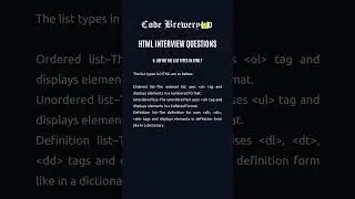 6. Define the list types in HTML?