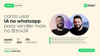 Como usar IA no whatsApp para vender mais no Bitrix24