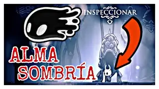 Como CONSEGUIR el ALMA SOMBRÍA (Espíritu Vengativo Mejorado) | Tutorial Hollow Knight #71
