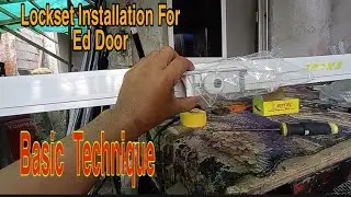 How to install Lockset for ED Door? A tutorial for beginners