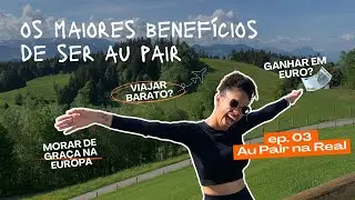 esses são os MAIORES benefícios de ser Au Pair  | Vai além de morar de graça na Europa ✨ Ep.03