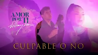 WILLIAM LUNA - "CULPABLE O NO" ÁLBUM "Amor por ti" 2024