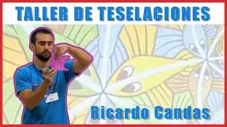 Taller de TESELACIONES | Ricardo Candas (MATEMORFOSIS)