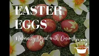 EASTER EGGS naturally dyed with onion - Czech Crafts Tutorial - Czech Recipe