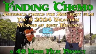 Finding Chemo (48 Hour Film Project)