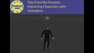 Tips from the ground.....Importing Characters with Animation