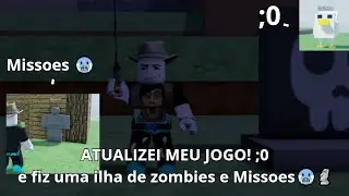 Atualizei meu jogo e adicionei Uma ilha de Zombies e Missoes 🥶🥶 [roblox] - Robpaninho