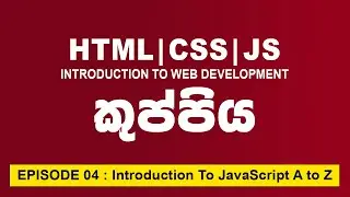 Introduction to JavaScript A to Z | Web Development Full Course