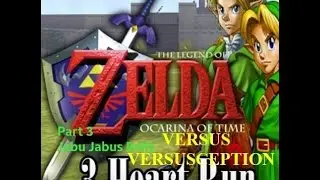 Oot 3 Heart Run Versusception Episode 3: Jabu Jabu's Belly