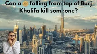 The Burj Khalifa Coin Drop: Myth or Murder