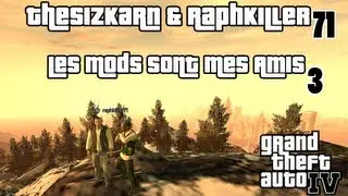 GTA IV - Les Mods sont mes Amis 3 - Countryside Mountains avec Raphkiller71