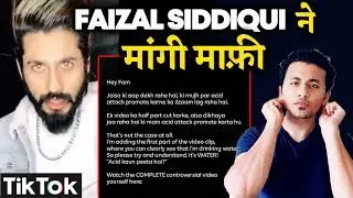 Tik Toker Faizal Siddiqui Shares An Apology Over His Latest Viral Video