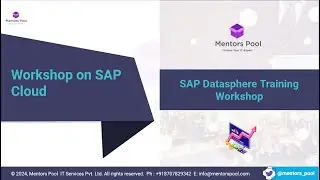 SAP Datasphere Training 2025 | End-to-End Workshop + Architecture, Data Modeling, SAC Reporting