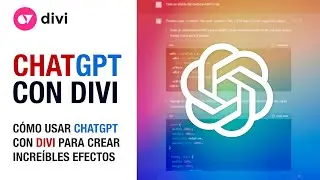 Cómo usar ChatGPT para escribir código personalizado para tu sitio web creado con divi y wordpress