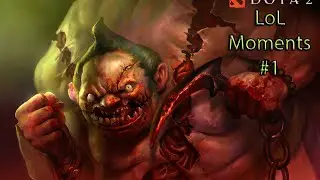 Dota 2: LoL Moments x3 #1