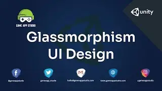 How to Implement Glassmorphism | Unity | Game App Studio