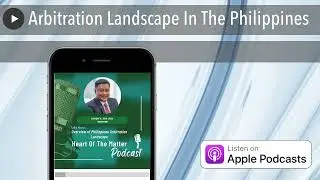 Arbitration Landscape In The Philippines