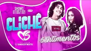 BANDA SENTIMENTOS - CLICHÊ LANÇAMENTO 2020