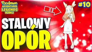 Stalowy opór - Pixelmon Adventures: Legends | Odc. 10 (Sezon 2)