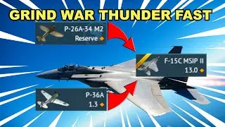 HOW TO GRIND WAR THUNDER