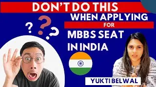 5 big mistakes for MBBS in India Admission Process | Book My University