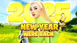 We're Back in 2025 (Fortnite)