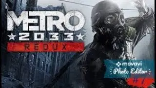 Прохождение Metro 2033 Redux часть 14
