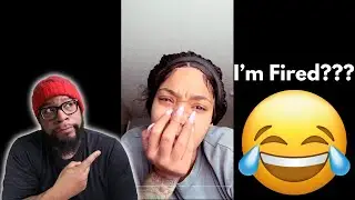 Black Woman's Firing is a Comedy Goldmine!