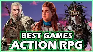 THE 35 BEST ACTION RPG GAMES OF ALL TIME || BEST ARPG GAMES
