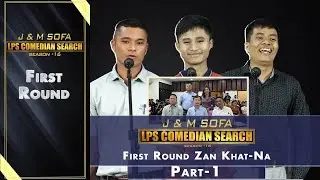 J&M SOFA COMEDIAN SEARCH, 2024 FIRST ROUND ZAN 1-NA  PART -  2