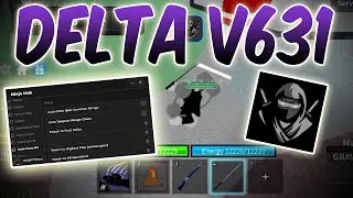 🔥 DELTA 631 NEW OFFICIAL REALEASE! WITH 🥷🏿 NINJA HUB