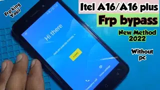 Itel A16/A16 Plus Frp Bypass|How to unlock Frp Itel A16 plus|