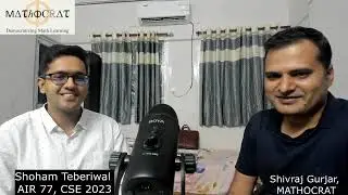 Shoham Teberiwal, AIR 77 Maths Optional Strategy | Highest Math Marks| UPSC IAS Topper'23 #Mathocrat