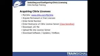 Citrix XenApp 6 Training: Installing and Configuring Citrix Licensing (06/27)