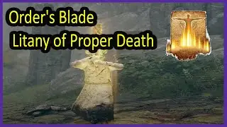 Order's Blade - Litany of Proper Death - ELDEN RING - Gameplay